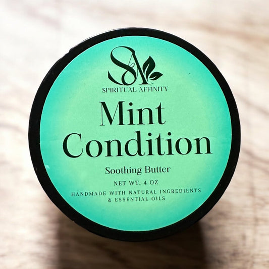 Mint Condition Body Butter - Spiritual Affinity